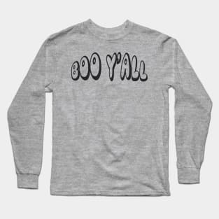 Boo Y'All Long Sleeve T-Shirt